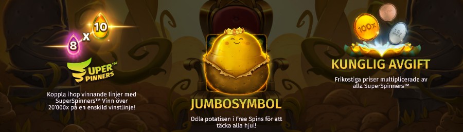 Bonusfunktionerna superspinners, jumbo och kunglig avgift från Royal Potato.