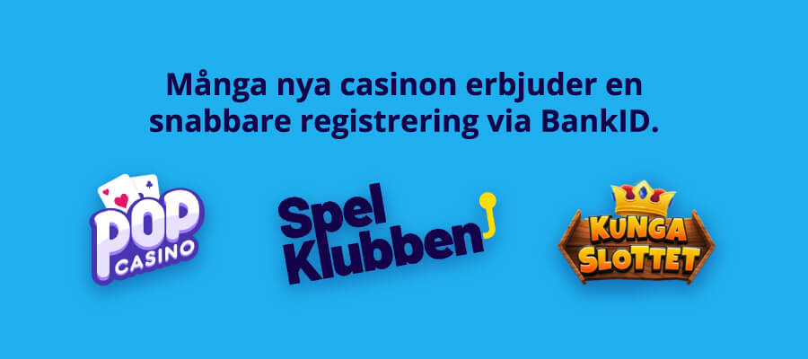 Nya casinon som erbjuder snabb registrering